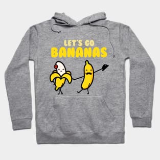 Funny Let's Go Bananas Hoodie